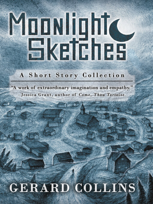 Title details for Moonlight Sketches by Gerard Collins - Available